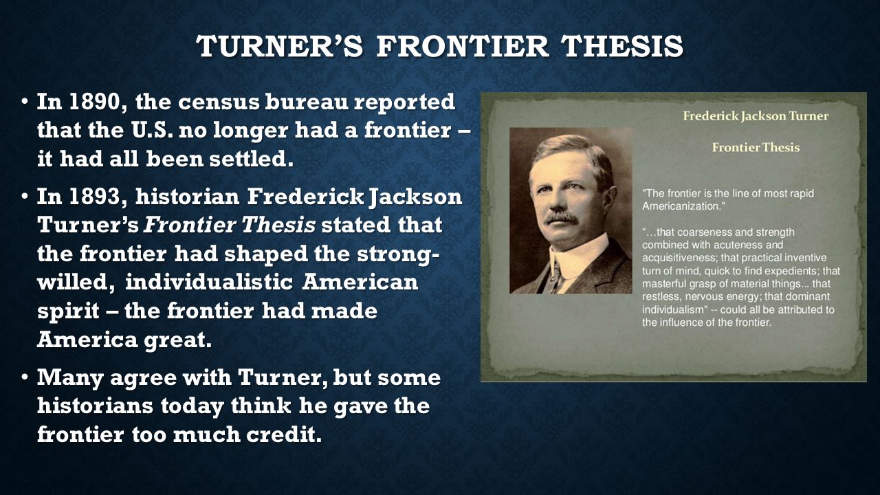 The Frontier Thesis